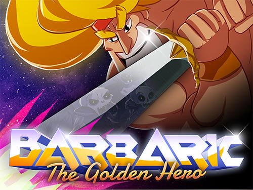 download Barbaric: The golden hero apk